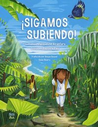 bokomslag ¡Sigamos Subiendo!: (Spanish Edition)