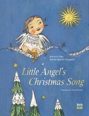 Kerstin Hau - Little Angel's Christmas Song, Inbunden