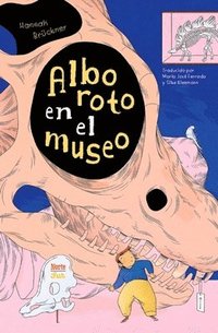 bokomslag Alboroto En El Museo: (Spanish Edition)