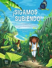 bokomslag ¡Sigamos Subiendo!: (Spanish Edition)