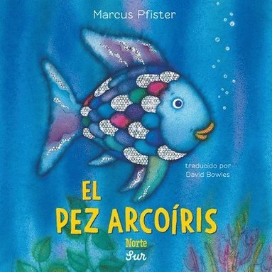 bokomslag El Pez Arcoíris