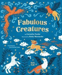 bokomslag Fabulous Creatures: Legendary Animals from Around the World