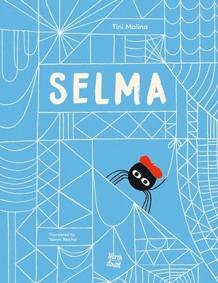 bokomslag Selma-The Story of a Stellar Spider