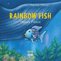 bokomslag Rainbow Fish Makes Peace