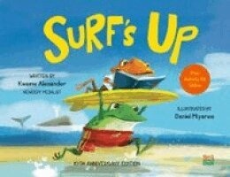 Kwame Alexander, Daniel Miyares - Surf's Up!, Häftad