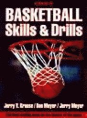 Jerry Krause, Don Meyer, Jerry Meyer - Basketball Skills and Drills, Häftad