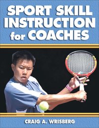 bokomslag Sport Skill Instruction for Coaches