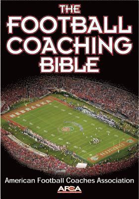 American Football Coaches Association, American Football Coaches Association - Football Coaching Bible, Häftad