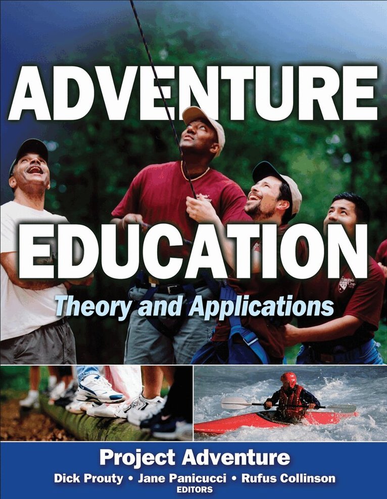 Inc. Project Adventure, Dick Prouty, Jane Panicucci, Rufus Collinson - Adventure Education, Häftad