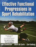 bokomslag Effective Functional Progressions in Sport Rehabilitation