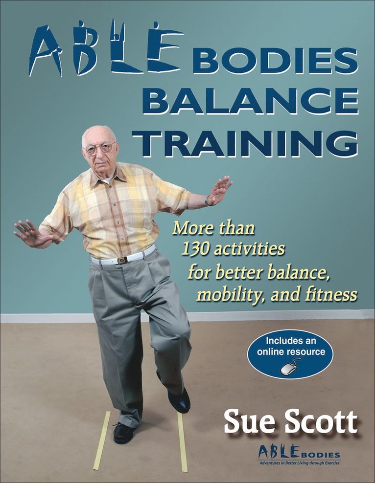 Sue Scott - ABLE Bodies Balance Training, Häftad