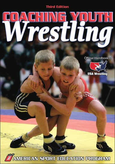 bokomslag Coaching Youth Wrestling