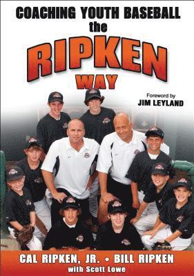 bokomslag Coaching Youth Baseball the Ripken Way