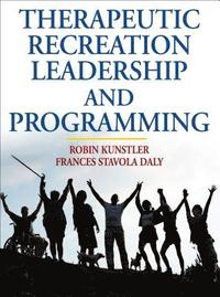 bokomslag Therapeutic Recreation Leadership and Programming
