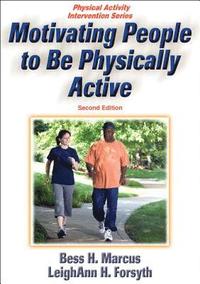 bokomslag Motivating People to Be Physically Active