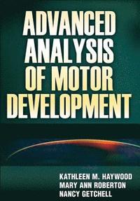 bokomslag Advanced Analysis of Motor Development
