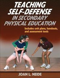 bokomslag Teaching Self-Defense in Secondary Physical Education