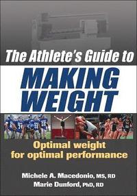 bokomslag The Athlete's Guide to Making Weight