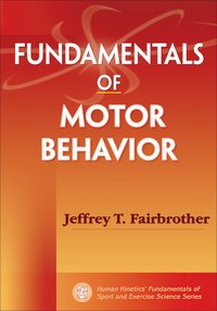bokomslag Fundamentals of Motor Behavior