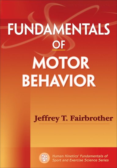 bokomslag Fundamentals of Motor Behavior