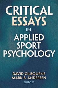 bokomslag Critical Essays in Applied Sport Psychology
