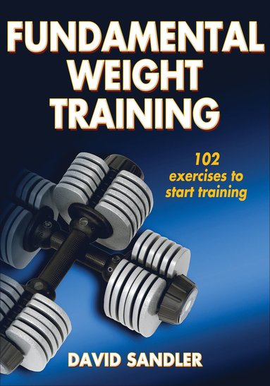 bokomslag Fundamental Weight Training