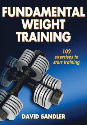 Fundamental Weight Training 1