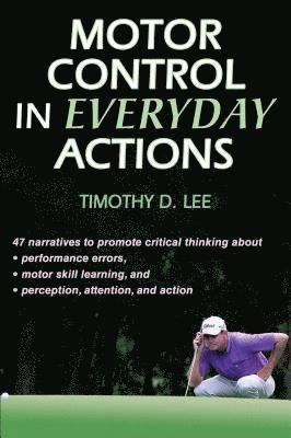 Motor Control in Everyday Actions 1