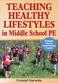 bokomslag Teaching Healthy Lifestyles in Middle School PE