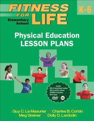 bokomslag Fitness for Life: Elementary School Physical Education Lesson Plans