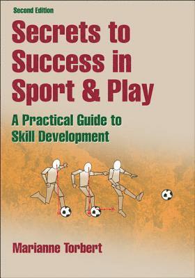 Secrets to Success in Sport & Play 1