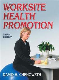 bokomslag Worksite Health Promotion