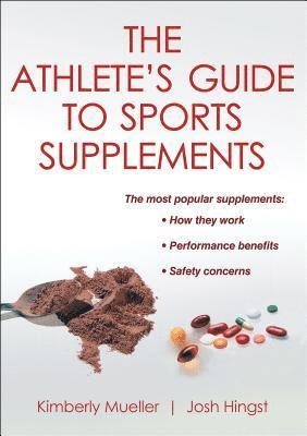 The Athlete's Guide to Sports Supplements 1