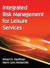 bokomslag Integrated Risk Management for Leisure Services