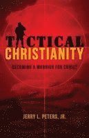 bokomslag TACTICAL CHRISTIANITY