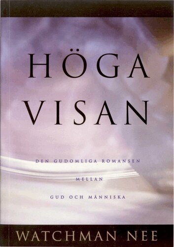 Watchman Nee - Höga visan, Häftad