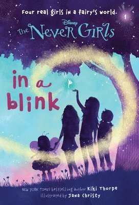 bokomslag Never Girls #1: In a Blink (Disney: The Never Girls)