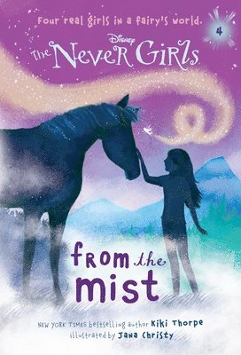 bokomslag Never Girls #4: From the Mist (Disney: The Never Girls)