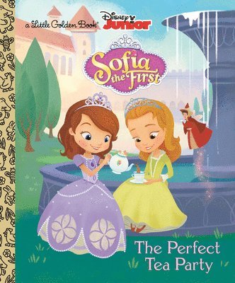 Andrea Posner-Sanchez - The Perfect Tea Party (Disney Junior: Sofia the First), Inbunden
