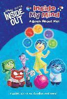 bokomslag Inside My Mind: A Book about Me! (Disney/Pixar Inside Out)