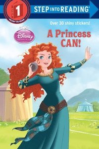 bokomslag A Princess Can! (Disney Princess)