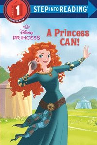 bokomslag A Princess Can! (Disney Princess)