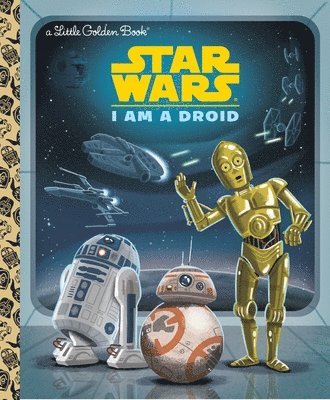 I Am a Droid (Star Wars)