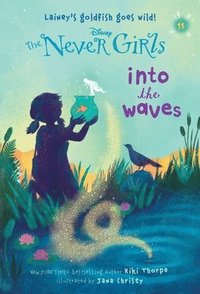 bokomslag Never Girls #11: Into the Waves (Disney: The Never Girls)