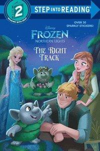 bokomslag The Right Track (Disney Frozen: Northern Lights)