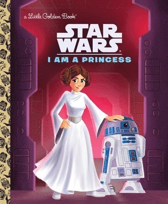 Courtney Carbone - I Am a Princess (Star Wars), Inbunden