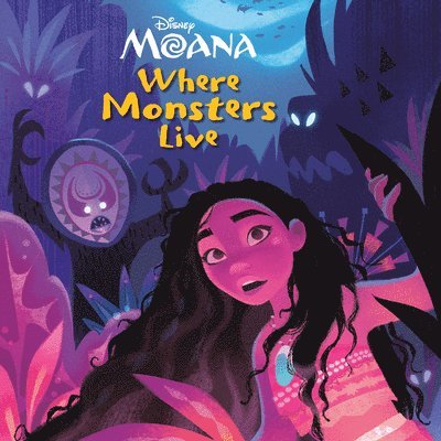 Steve Behling - Where Monsters Live (Disney Moana), Häftad