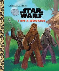 bokomslag I Am a Wookiee (Star Wars)