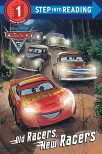 bokomslag Old Racers, New Racers (Disney/Pixar Cars 3)