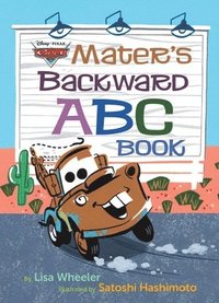 bokomslag Mater's Backward ABC Book (Disney/Pixar Cars 3)